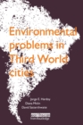 Environmental Problems in Third World Cities - Book