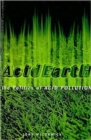 Acid Earth : The Politics of Acid Pollution - Book