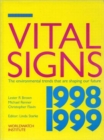 Vital Signs 1998-1999 : The Environmental Trends That Are Shaping Our Future - Book