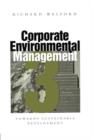 Corporate Environmental Management 3 : Towards sustainable development - Book