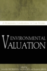 Environmental Valuation : A Worldwide Compendium of Case Studies - Book