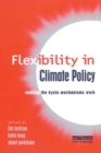 Flexibility in Global Climate Policy : Beyond Joint Implementation - Book