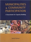 Municipalities and Community Participation : A Sourcebook for Capacity Building - Book
