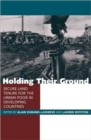 Holding Their Ground : Secure Land Tenure for the Urban Poor in Developing Countries - Book