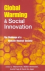 Global Warming and Social Innovation : The Challenge of a Climate Neutral Society - Book