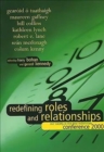 Redefining Roles and Relationships : Our Society in the New Millennium - Book