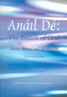 Anail De / the Breath of God : Music, Ritual and Spirituality - Book