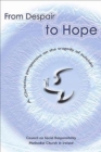 From Despair to Hope : A Christian Perspective on the Tragedy of Suicide - Book