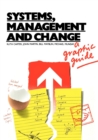 Systems, Management and Change : A Graphic Guide - Book