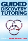 Guided Discovery Tutoring : A Framework for ICAI Research - Book