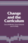 Change and the Curriculum - Book