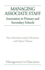 Managing Associate Staff : Innovation in Primary and Secondary Schools - Book