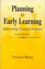 Planning for Early Learning : Educating Young Children - Book