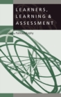 Learners, Learning & Assessment - Book