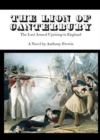 The Lion of Canterbury : The Last Armed Uprising in England - Book