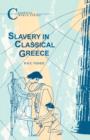 Slavery in Classical Greece - Book