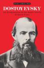 Dostoevsky : An Examination of the Major Novels - Book