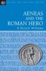 Aeneas and the Roman Hero - Book