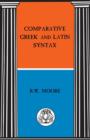 Comparative Greek and Latin Syntax - Book