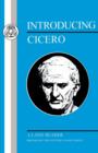 Introducing Cicero : A Latin Reader - Book