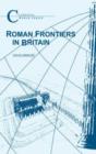 Roman Frontiers in Britain - Book