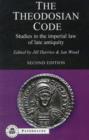 The Theodosian Code : Studies in the Imperial Law of Late Antiquity - Book