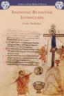 Inventing Byzantine Iconoclasm - Book