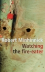 Watching the Fire Eater - Book