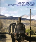 Steam in the Scottish Landscape - Book