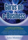 Gurus on E-Business : A Guide to the World's Thought Leaders in E-Business - Book