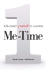 Me-Time : Life-Coach Yourself to Success - Book