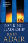 Inspiring Leadership : Learning from Great Leaders - eBook