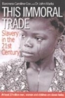 This Immoral Trade : What Can We Do? - Book