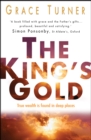 The King's Gold : True wealth is found in deep places - Book