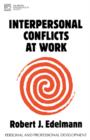 Interpersonal Conflicts at Work - Book