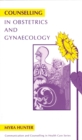 Counselling in Obstetrics and Gynaecology - Book