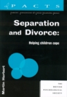 Separation and Divorce : Helping Children Cope - Book