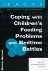 Coping with Children's Feeding Problems and Bedtime Battles - Book