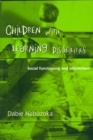 Children with Learning Disabilities : Social Functioning and Adjustment - Book