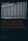 Drug Misuse: Psychosocial Interventions : - The NICE Guideline - Book