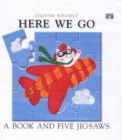 Here We Go : A Book and Five Jigsaws - Book