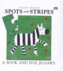Spots and Stripes : A Book and Five Jigsaws - Book