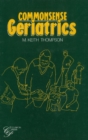 Commonsense Geriatrics - Book
