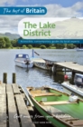 The Best of Britain: Lake District : Accessible, Contemporary Guides by Local Experts - Book