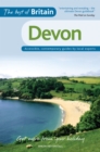 The Best of Britain: Devon : Accessible, Contemporary Guides by Local Experts - Book
