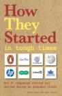 How They Started in Tough Times - eBook