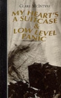 My Heart's a Suitcase & Low Level Panic - Book