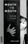 Mouth to Mouth - Book