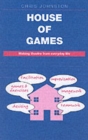 House of Games : Making Theatre from Everyday Life - Book