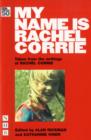 My Name is Rachel Corrie - Book